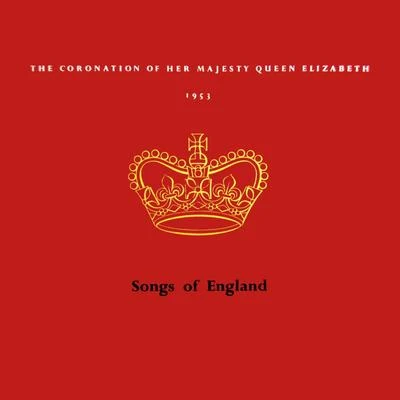 Jennifer VyvyanThe Coronation Of Her Majesty Queen Elizabeth 1953: Songs Of England