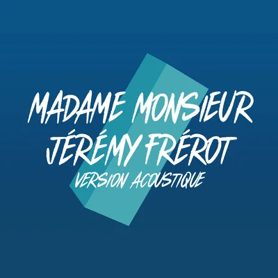 Jérémy FrérotComme un voleur (Version acoustique)