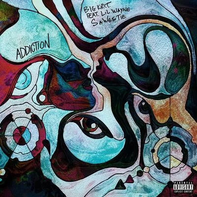 Big K.R.I.T.Addiction (feat. Lil Wayne & Saweetie)