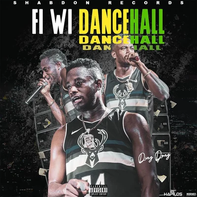 Ding Dong/Wiso G/Tito RojasFi Wi Dancehall