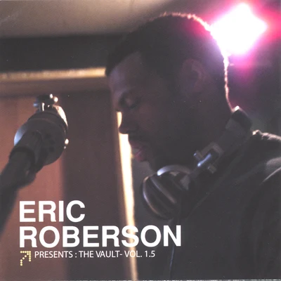 Eric RobersonVivian GreenOsunladeThe Vault Vol. 1.5