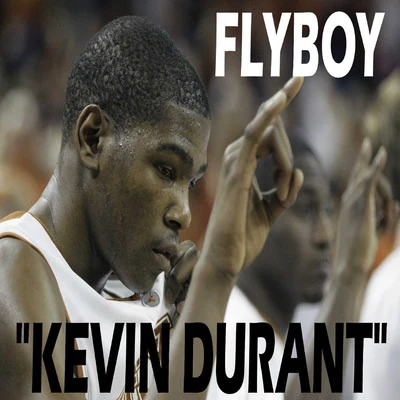 FlyBoyKevin Durant