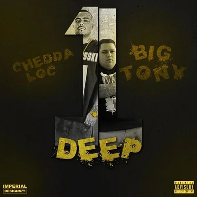 Big TonyOne Deep (feat. Big Tony)