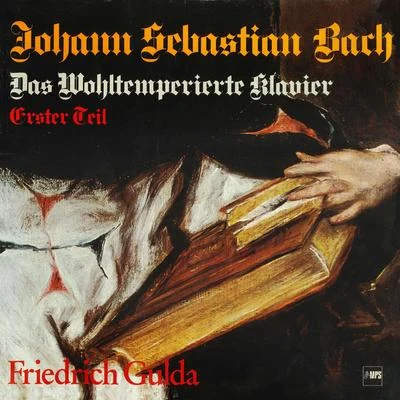 Friedrich GuldaDas wohltemperierte Klavier 1