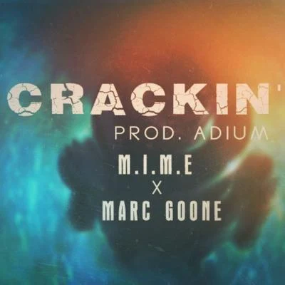 Onderkoffer/M.I.M.ECrackin (feat. Marc Goone)