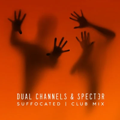 Dual ChannelsGustavo MotaSuffocated (Club Mix)