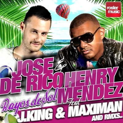 Jose de RicoRayos de Sol (Remixes)