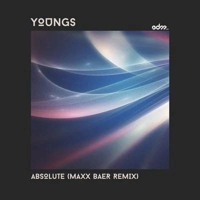 Maxx BaerAbsolute (Maxx Baer Remix)