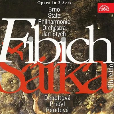 Brno Janácek Opera ChorusFibich: Šárka