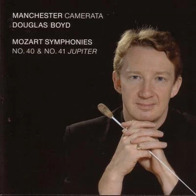 Douglas BoydMozart: Symphonies No. 41 And 42 - Jupiter