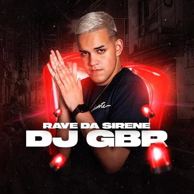 Dj GbrRave da Sirene