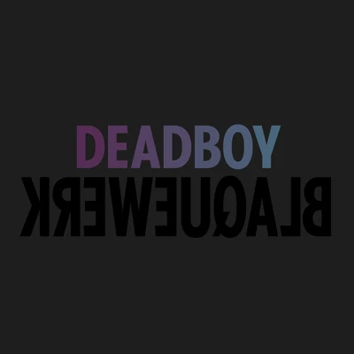 DeadboyBLAQUEWERK