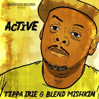 Tippa Irie/Cal1faActive