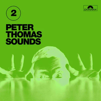 Peter ThomasCity Of Birmingham Symphony OrchestraDavid R. MurraySir Simon RattleQuintino & BlasterjaxxPeter Thomas Sounds, Vol. 2