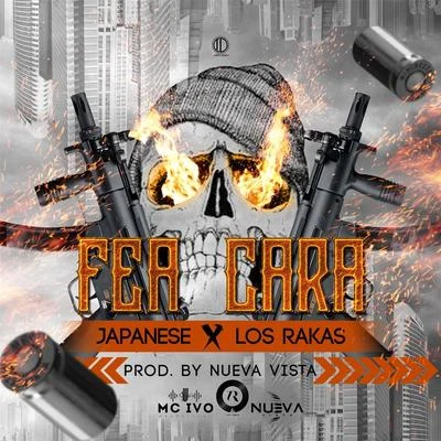 Los Rakas/Far East Movement/Rell the Soundbender/WildfellazFea Cara (feat. Los Rakas)