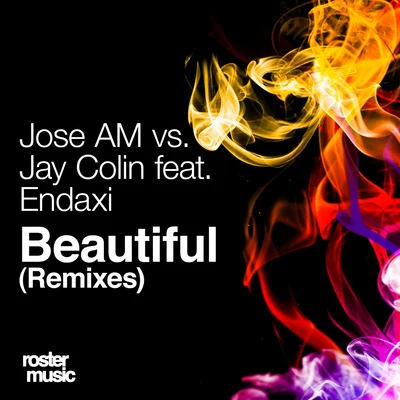 Jose AM/Dario NunezBeautiful (Remixes)