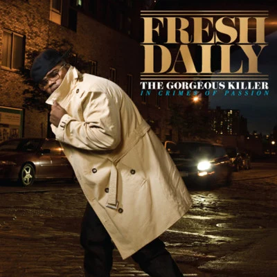 Fresh DailyThe Gorgeous Killer