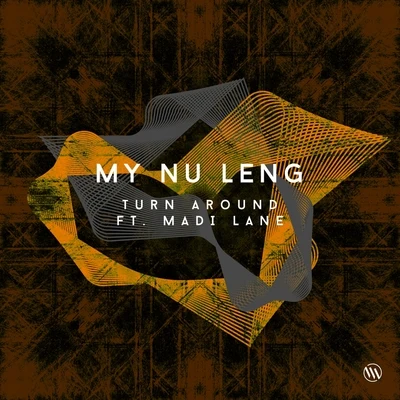 My Nu LengTurn Around