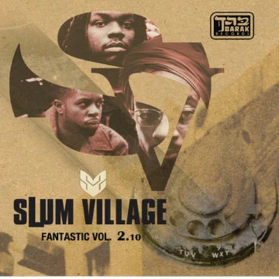 Slum VillageFantastic, Vol. 2.10