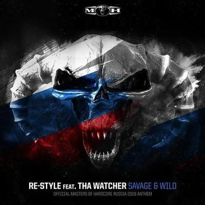 Re-StyleMasters of Hardcore Russia 2019 Anthem