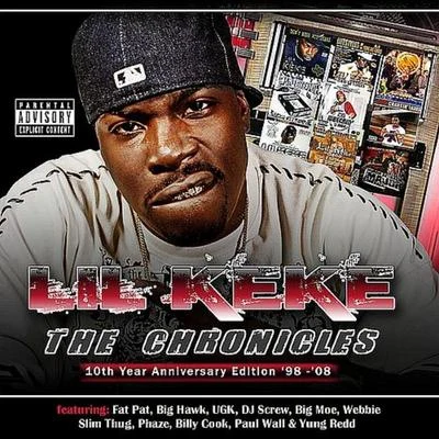 Lil Keke/DC Young Fly/Zed Zilla/Kyle Ahart/Jose FrancoisChronicles