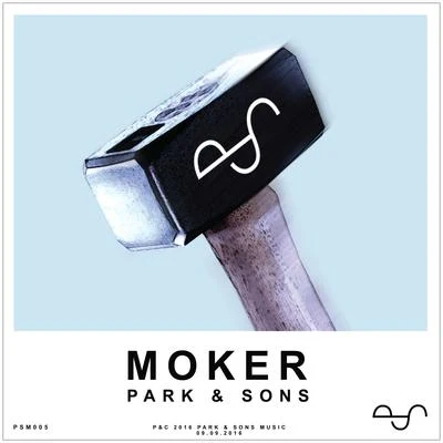 Park & SonsMoker