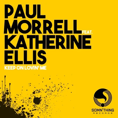 Katherine EllisKeep on Lovin Me (Radio Edit)