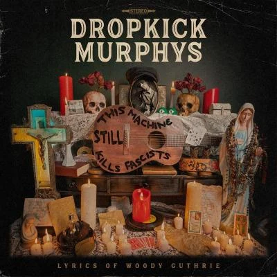 Dropkick MurphysCadillac, Cadillac (feat. Sammy Amara of Broilers)