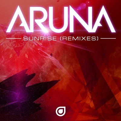 ArunaSunrise (Remixes)