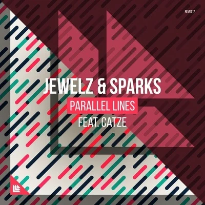 Jewelz & SparksParallel Lines