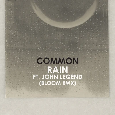 CommonRain (Bloom Remix)