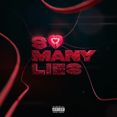 Slimeboity/Astrokidjay/Just ChaseSo Many Lies (feat. SLIMEBOITY)