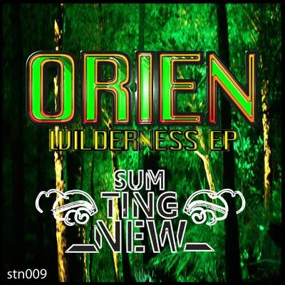 OrienWilderness EP