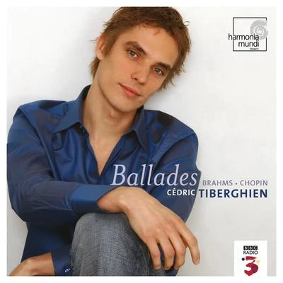 Cédric TiberghienSophie KarthäuserAndre CapletChopin & Brahms: Ballades