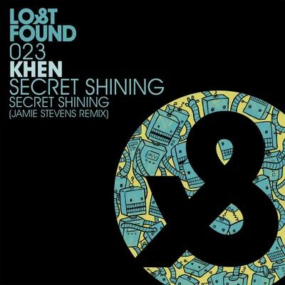 KhenSecret Shining