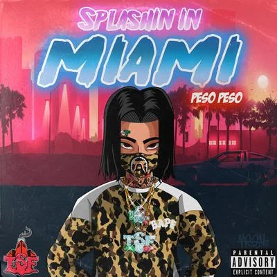 Peso PesoSplashin In Miami