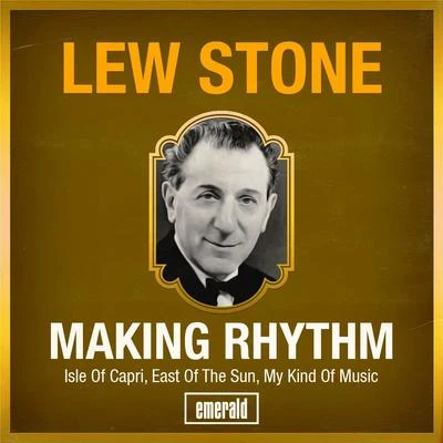 Lew StoneMaking Rhythm