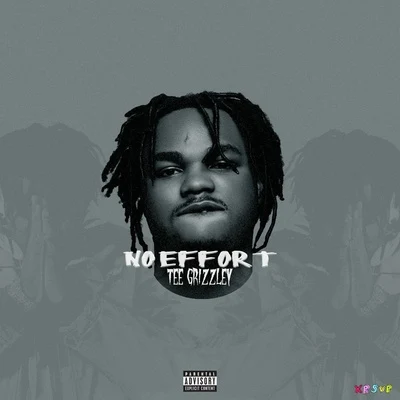 Tee Grizzley/Allstar BallhardNo Effort