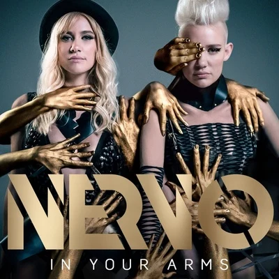 Nervo/Sultan/Ned Shepard/Tom SwoonIn Your Arms