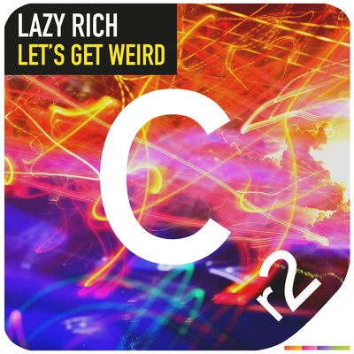 Lazy RichSpecial FeaturesLets Get Weird