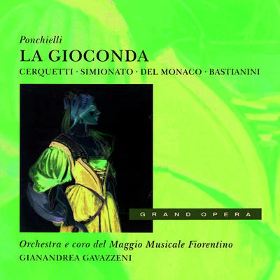 Anita CerquettiOrchestra Del Maggio Musicale FiorentinoGianandrea GavazzeniLa GiocondaAct 3