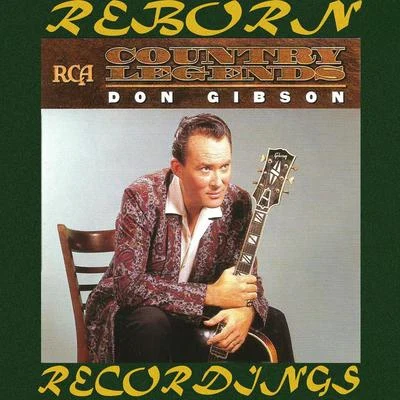 Don GibsonRCA Country Legends (HD Remastered)