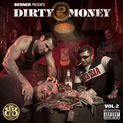 Berner/Hoggy DDirty Money Vol.2