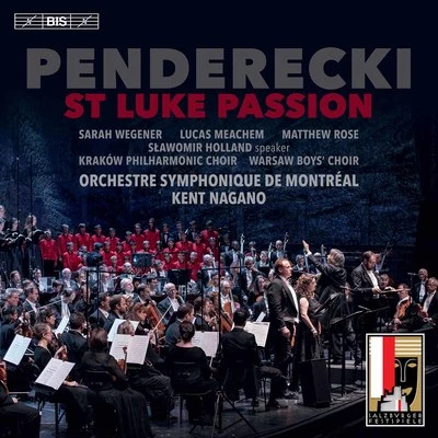 Matthew RosePenderecki: St. Luke Passion (Live)