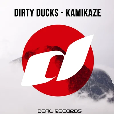 Charlie Ray/Dirty DucksKamikaze