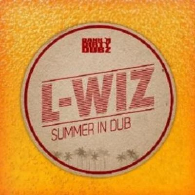 L-WizSummer in Dub