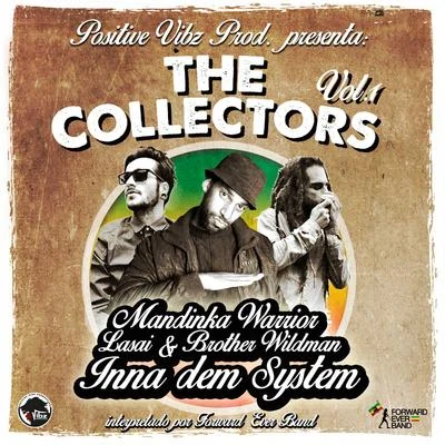 LasaiTenor YouthmanRoll and RecordThe Collectors, Vol. 1 (Inna Dem System)