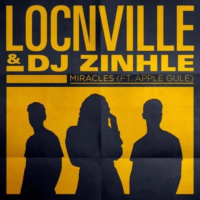 DJ ZinhleMiracles (feat. Apple Gule) [Remix]