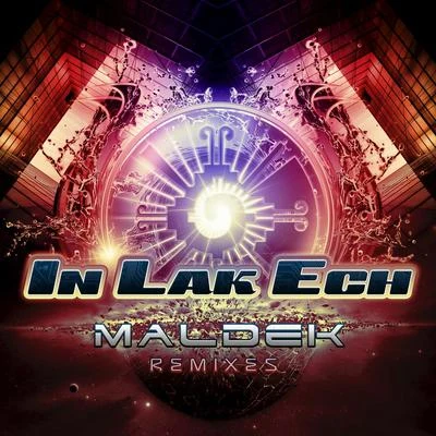 In Lak EchMaldek Remixes