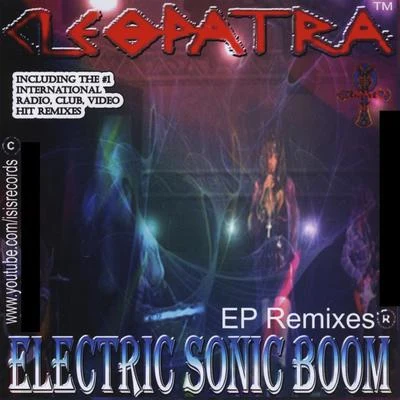 Cleopatra/Jaclyn Victor/The World Red ArmyElectric Sonic Boom